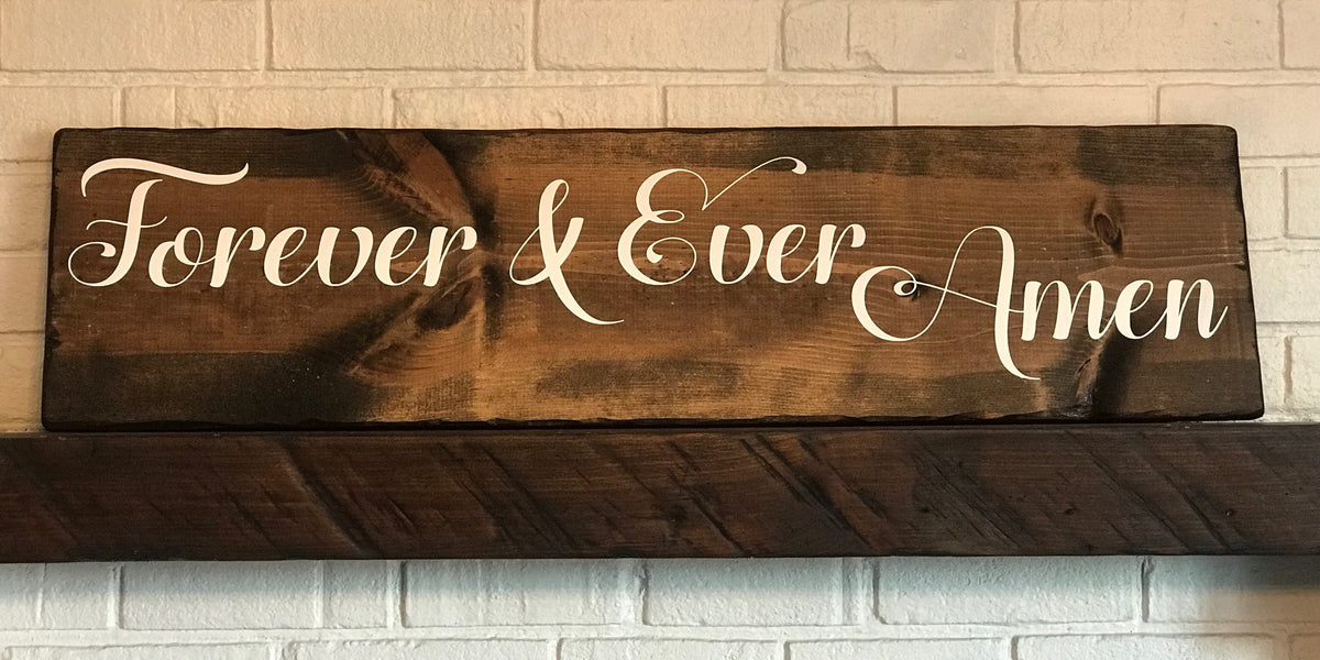 Hanging Rustic Hand Painted Forever and Ever Amen Wood Sign, Wood Wall Decor, Wood Sign, Painted Wood