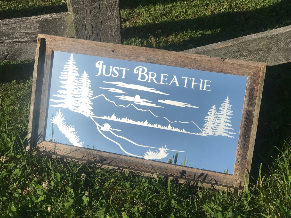 Custom Affirmation Barnwood Mirror|Large Mirror|Inspirational Sign|Custom Engraved Mirror|Barnwood mirror|Just Breathe|Quote Wall Decor