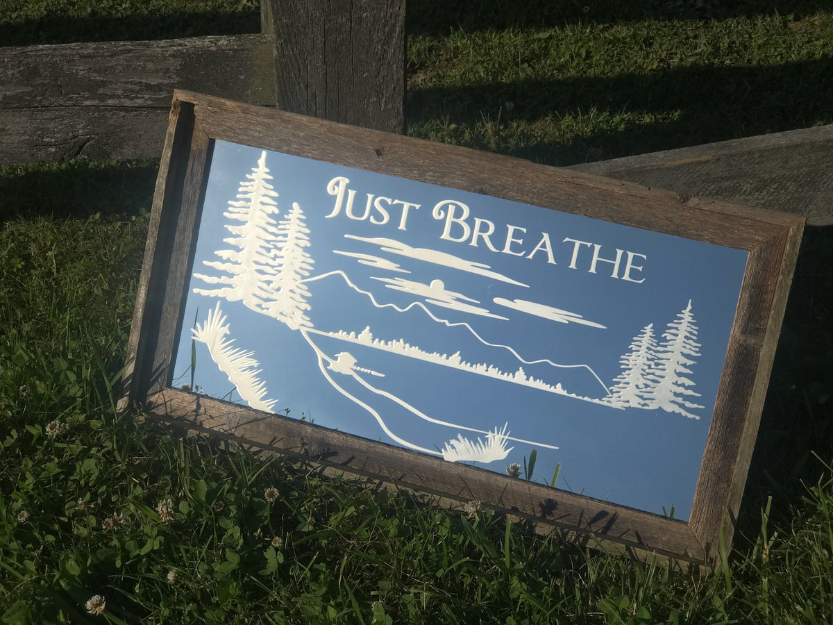 Custom Affirmation Barnwood Mirror|Large Mirror|Inspirational Sign|Custom Engraved Mirror|Barnwood mirror|Just Breathe|Quote Wall Decor