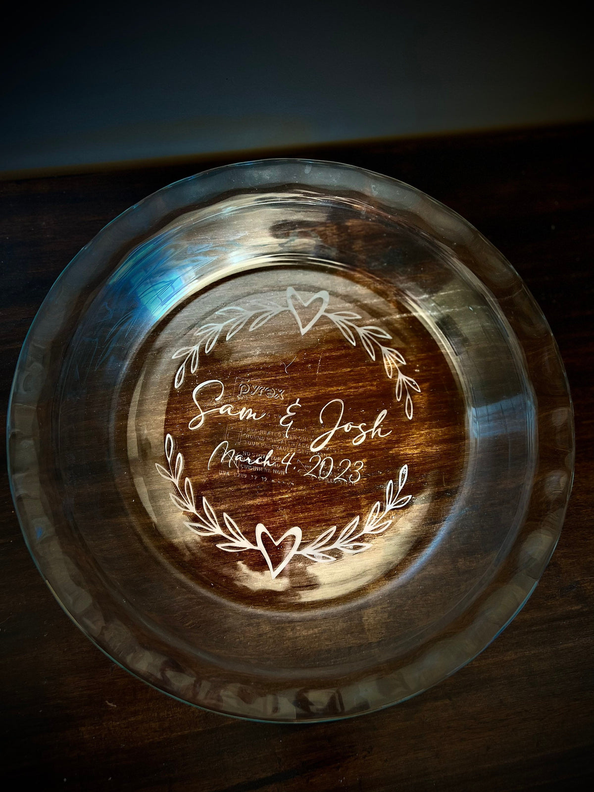 Personalized Glass Pie Dish|Etched Baking Dish|Etched Pie Dish|Wedding Gift|Personalized Baking Dish|Custom Pie Plate|Name Bakeware|Name Pie